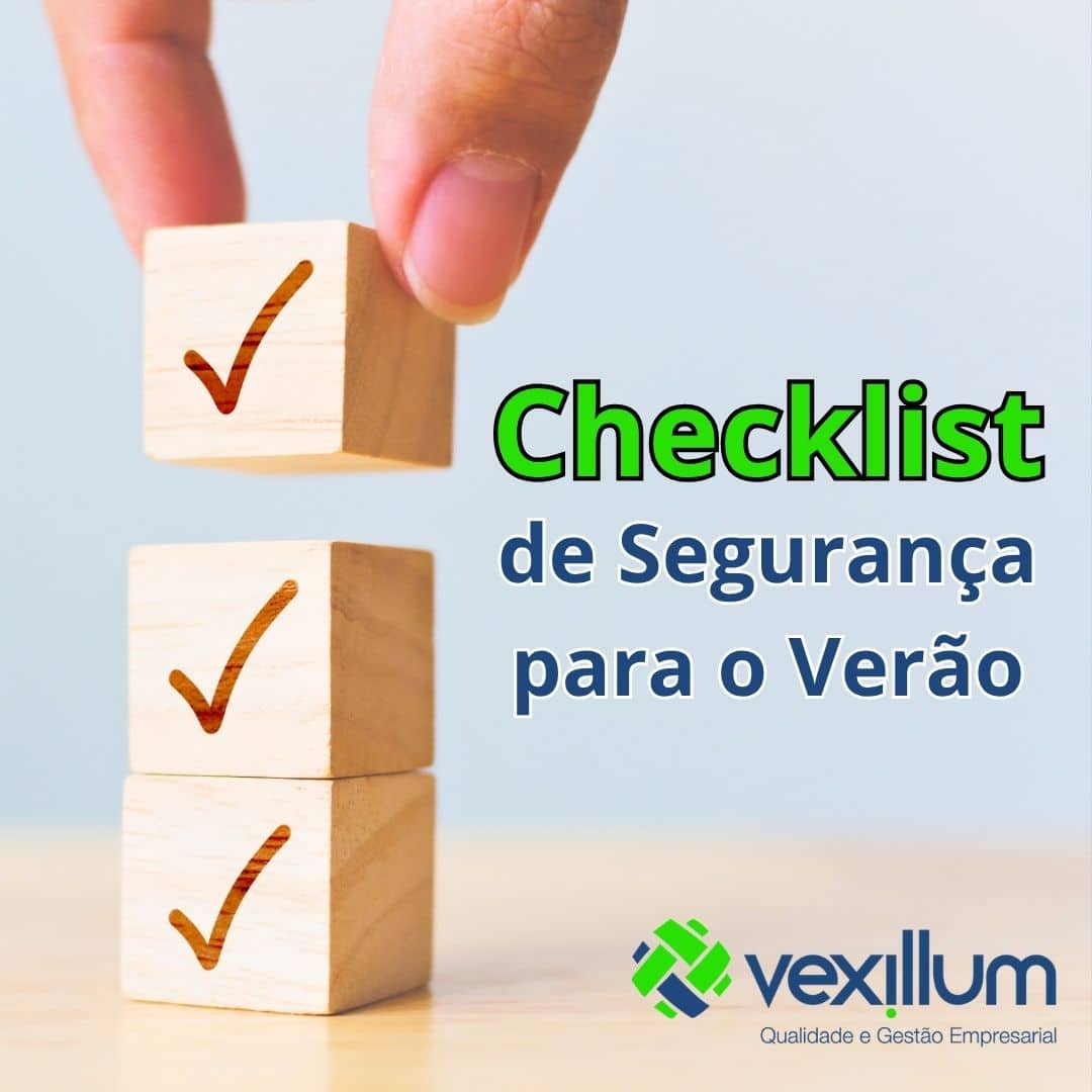 Checklist de Segurança para o Verão: três blocos de madeira com marcas de verificação, com o logotipo da Vexillum ao lado.
